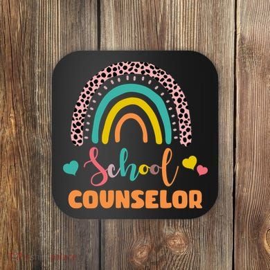 Cute School Counselor Rainbow Coaster