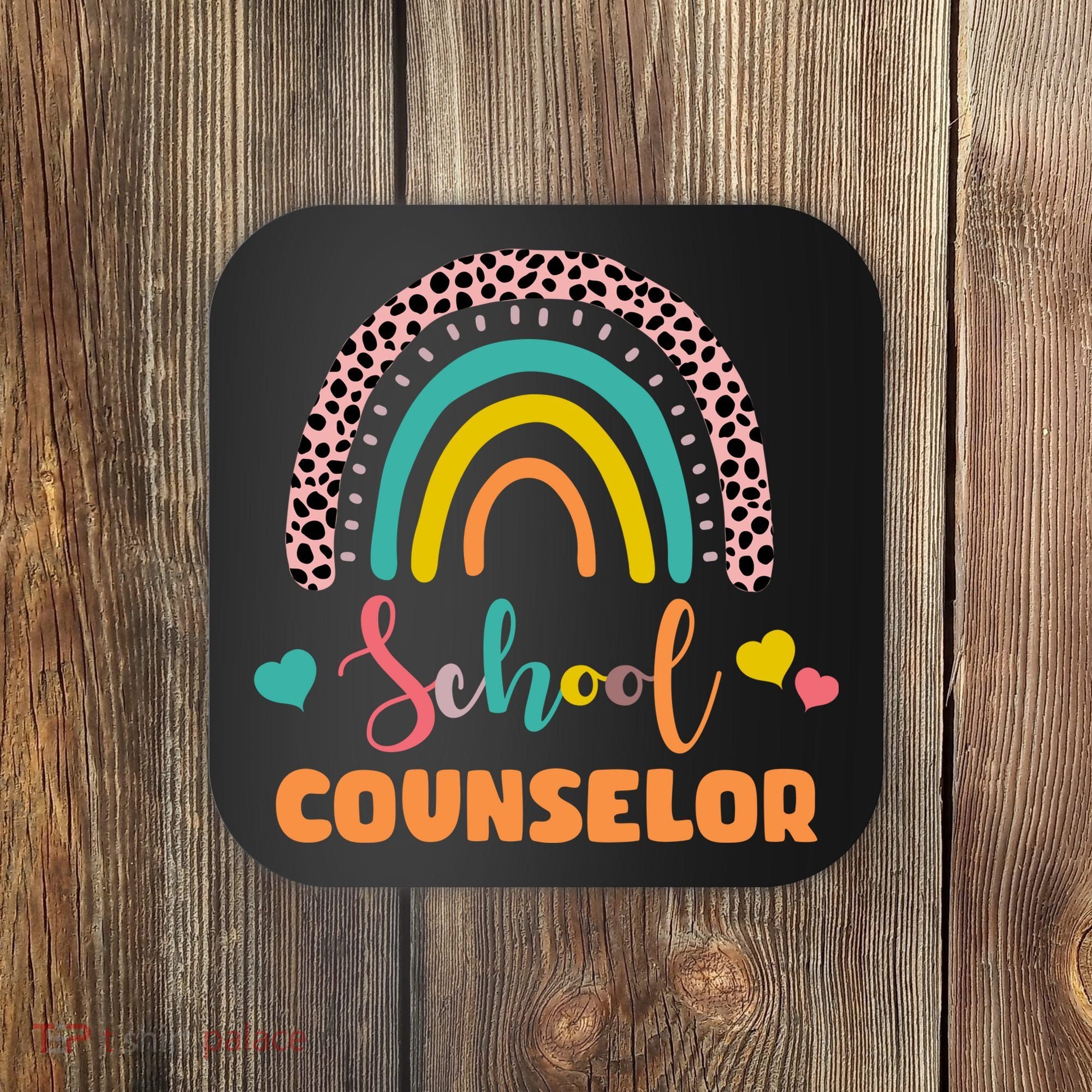Cute School Counselor Rainbow Coaster
