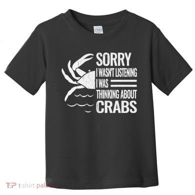 Crabmeat Seafood Crabbing Crabs Crabby Crab Toddler T-Shirt
