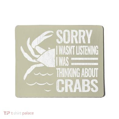 Crabmeat Seafood Crabbing Crabs Crabby Crab Mousepad