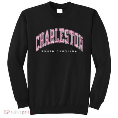 Charleston South Carolina Sc Varsity Style Text Gift Sweatshirt
