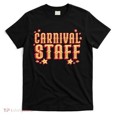 Carnival Staff Circus Event T-Shirt