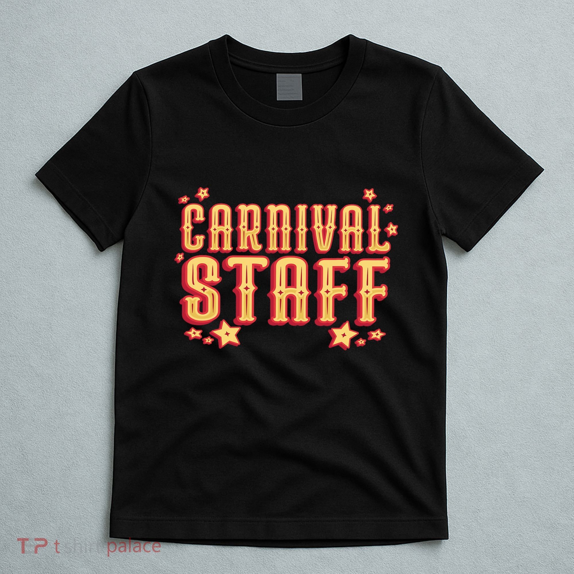 Carnival Staff Circus Event T-Shirt