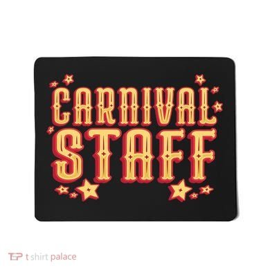 Carnival Staff Circus Event Mousepad