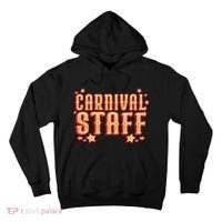 Carnival Staff Circus Event Tall Hoodie thumb 0