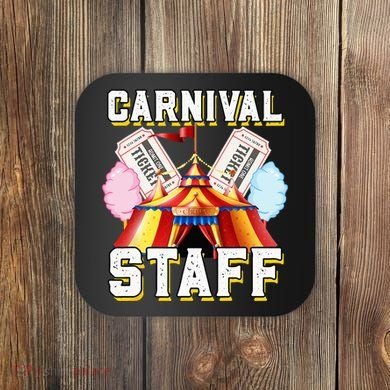 Carnival Staff Circus Event Security Ringmaster Lover Cute Coaster