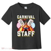Carnival Staff Circus Event Security Ringmaster Lover Cute Toddler T-Shirt thumb 0