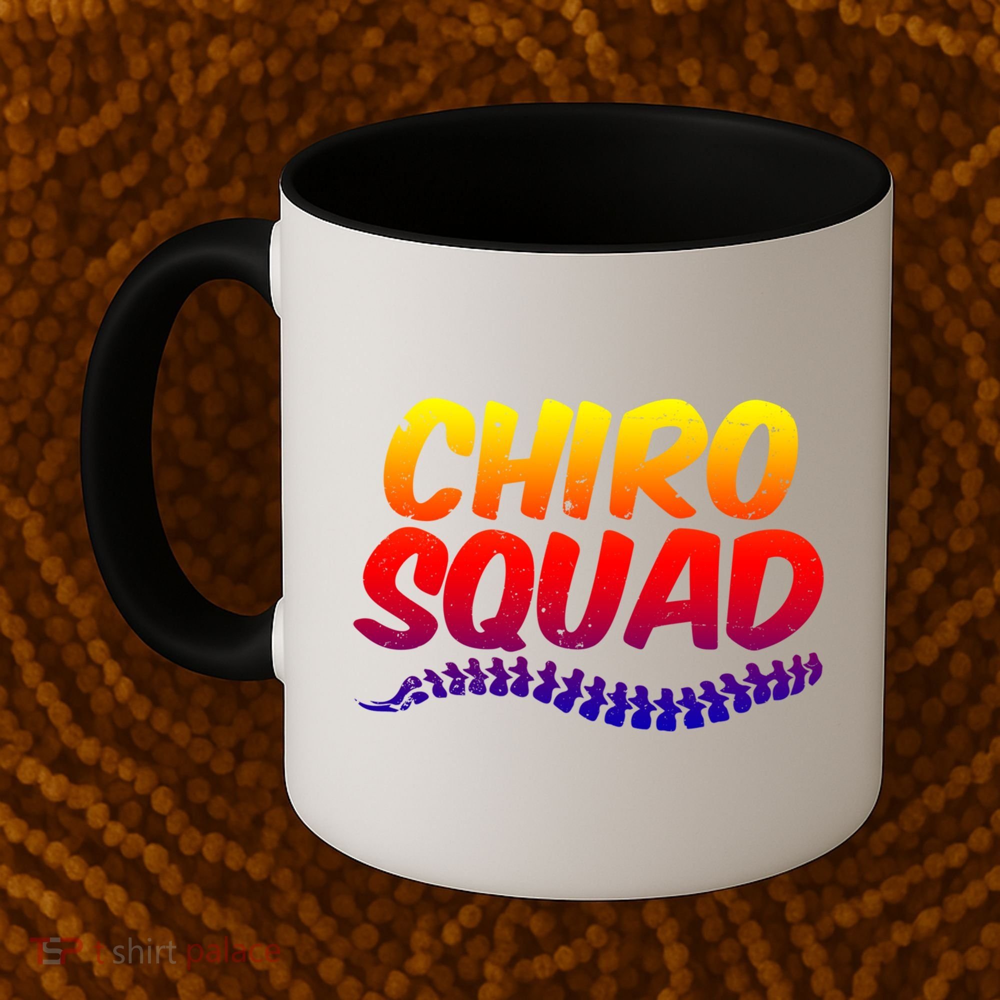 Chiro Squad Chiropractic Funny Chiropractor Novelty Humor Gift Coffee Mug