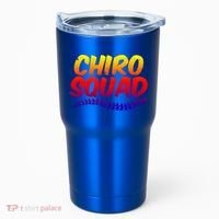 Chiro Squad Chiropractic Funny Chiropractor Novelty Humor Gift Tumbler thumb 0
