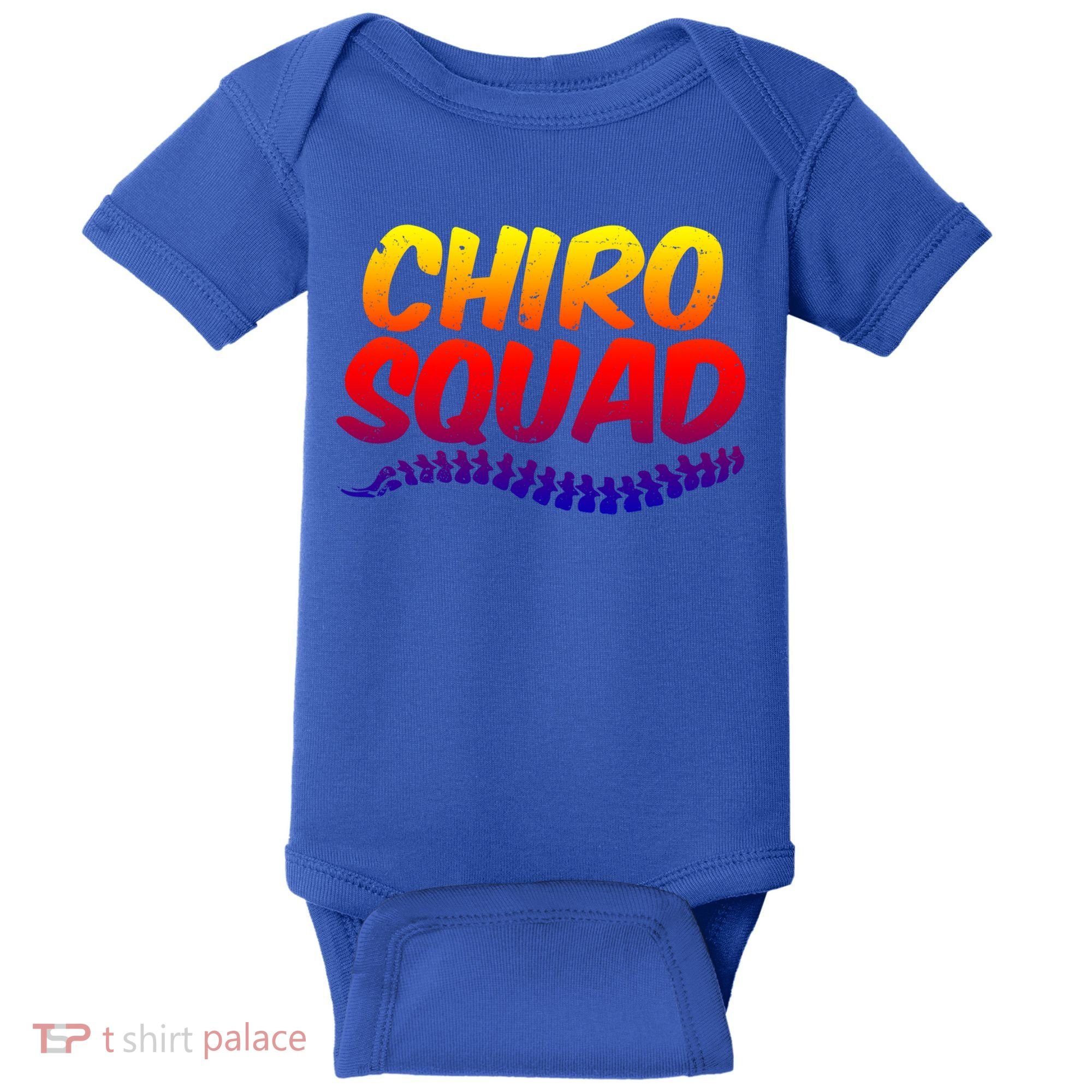 Chiro Squad Chiropractic Funny Chiropractor Novelty Humor Gift Baby Bodysuit