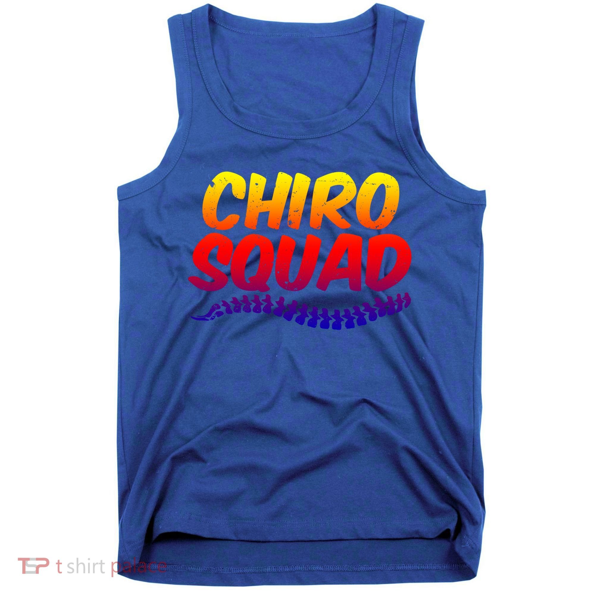 Chiro Squad Chiropractic Funny Chiropractor Novelty Humor Gift Tank Top