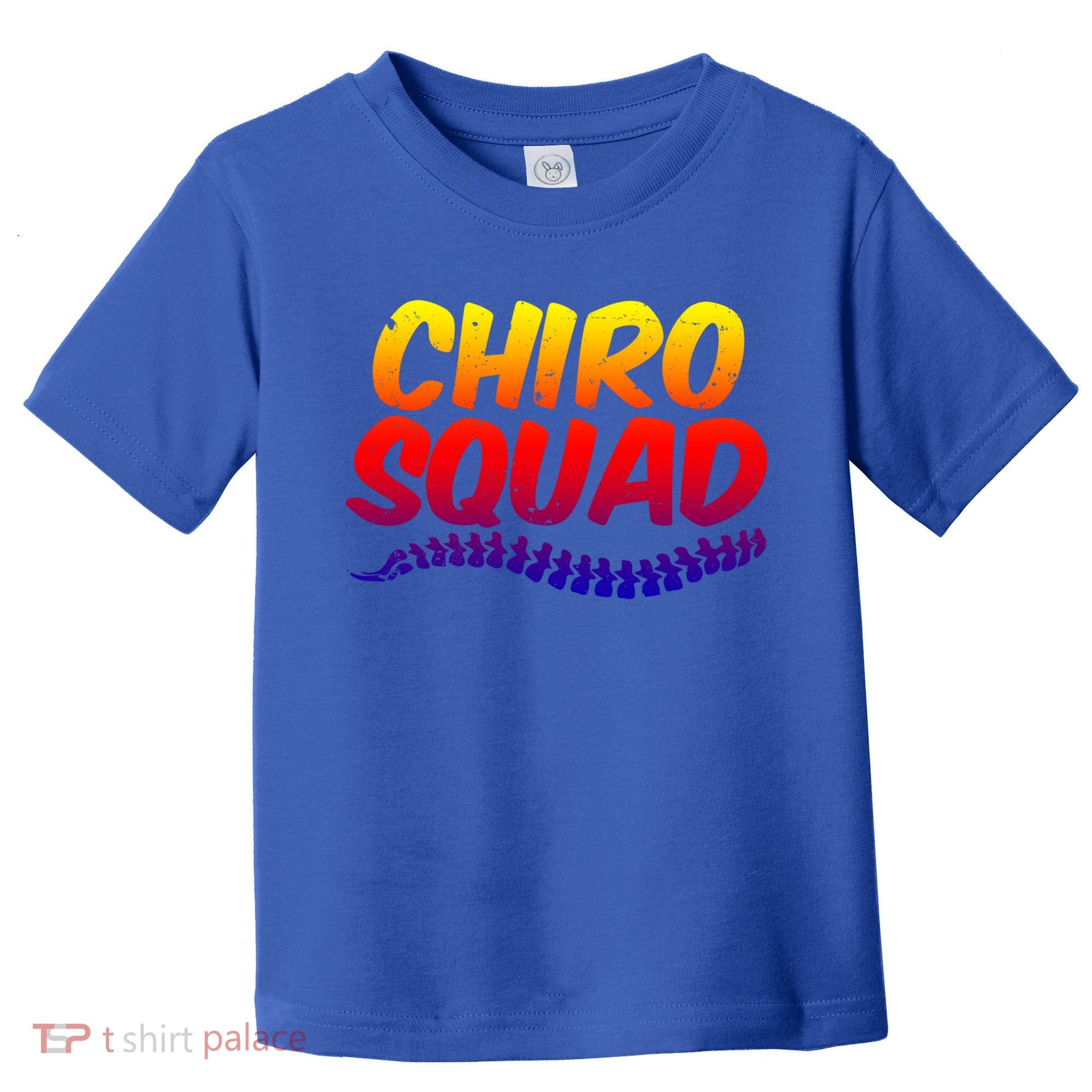 Chiro Squad Chiropractic Funny Chiropractor Novelty Humor Gift Toddler T-Shirt