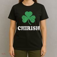 Chirish Shamrock Chicago Irish St Patricks Day T-Shirt thumb 4