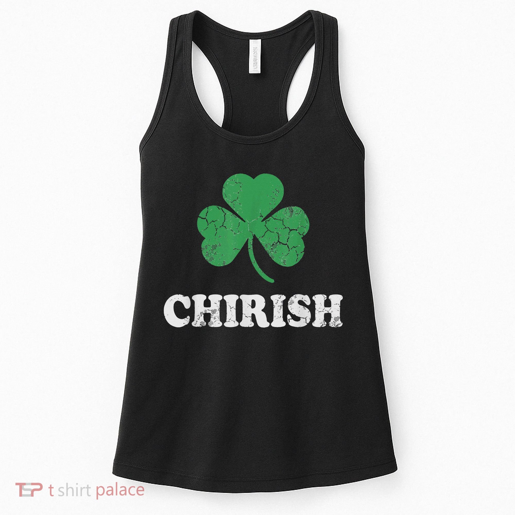 Chirish Shamrock Chicago Irish St Patricks Day Women's Tank Top