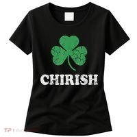 Chirish Shamrock Chicago Irish St Patricks Day Women's T-Shirt thumb 0