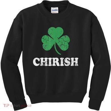 Chirish Shamrock Chicago Irish St Patricks Day Kids Sweatshirt