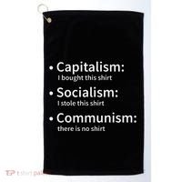 Capitalism Socialism Communism Libertarian Economics Freedom Golf Towel thumb 0