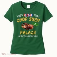 Christmas Story Chop Suey Palace Funny 80s Classic Chinese Women's T-Shirt thumb 0