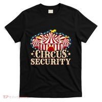 Circus Security T-Shirt thumb 0