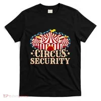 Circus Security T-Shirt thumb 0