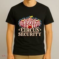 Circus Security T-Shirt thumb 3