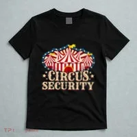 Circus Security T-Shirt thumb 5
