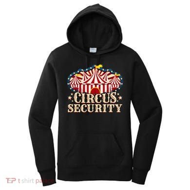 Circus Security Women's Hoodie