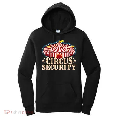 Circus Security Women's Hoodie