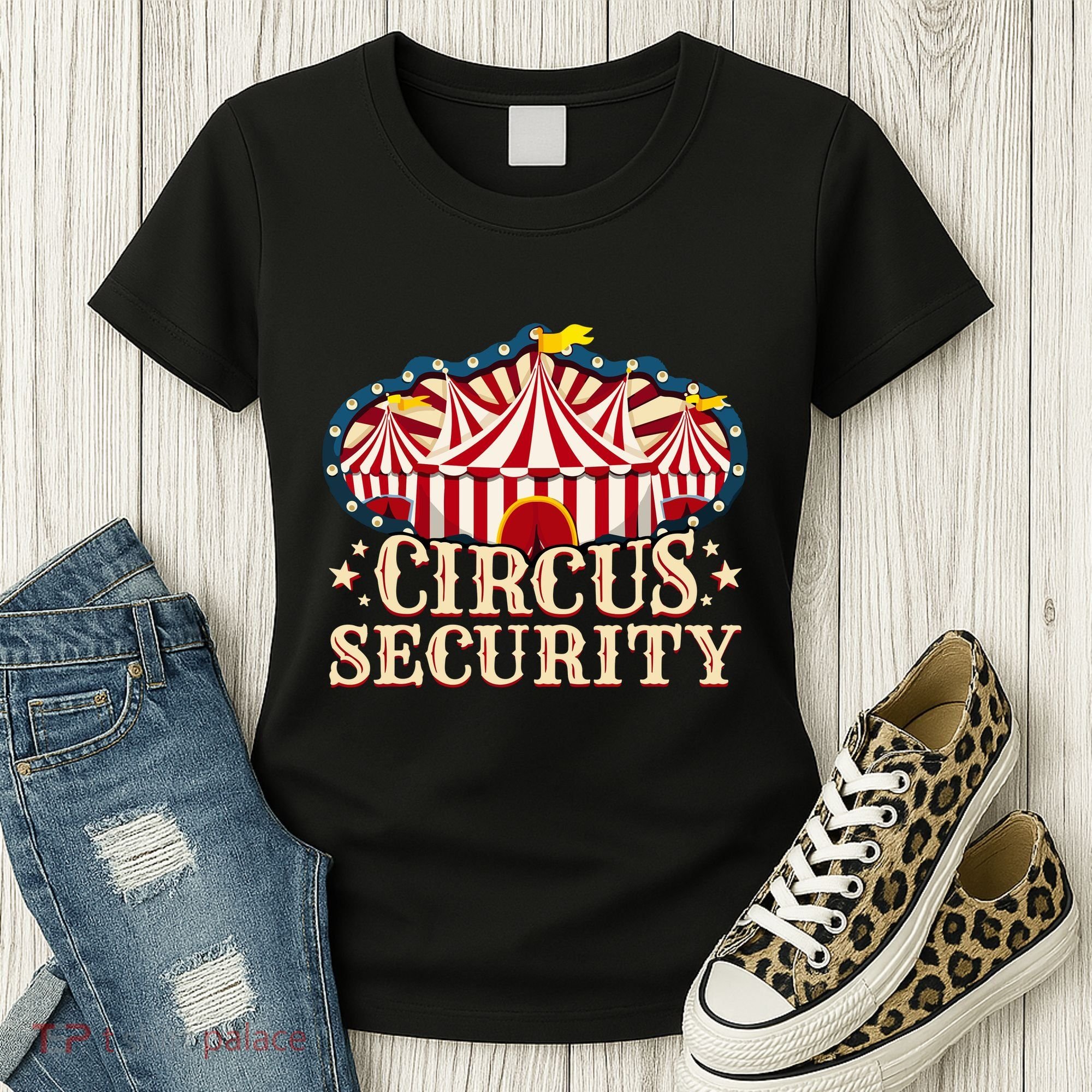 Circus Security Women's T-Shirt