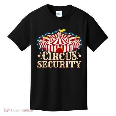 Circus Security Kids T-Shirt