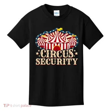 Circus Security Kids T-Shirt