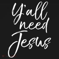Cute Southern Christian Saying Funny Quote Y'all Need Jesus Gift Doggie Tank thumb 4