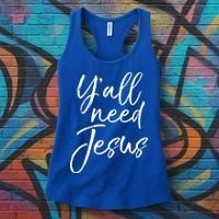 Cute Southern Christian Saying Funny Quote Y'all Need Jesus Gift Women's Tank Top thumb 3