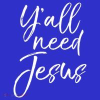 Cute Southern Christian Saying Funny Quote Y'all Need Jesus Gift Baby Bodysuit thumb 2
