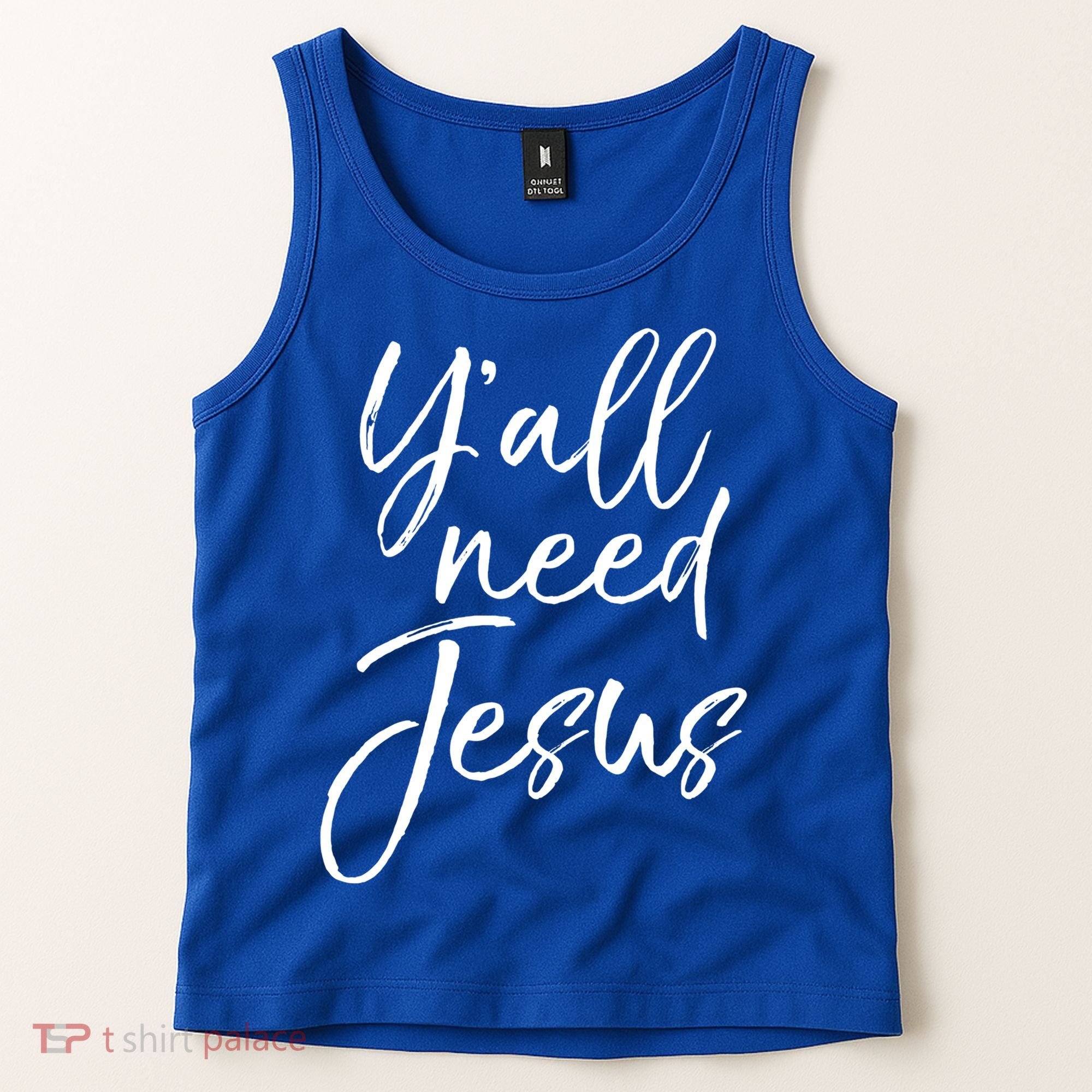 Cute Southern Christian Saying Funny Quote Y'all Need Jesus Gift Tank Top