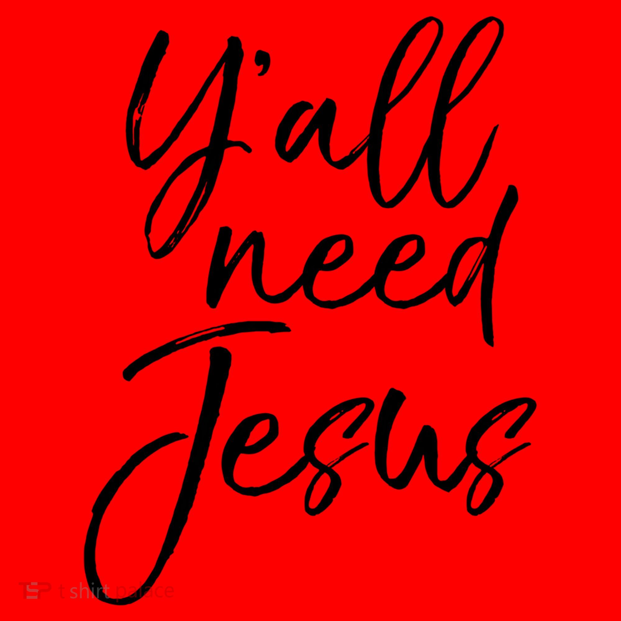 Cute Southern Christian Saying Funny Quote Y'all Need Jesus Gift Santa Hat