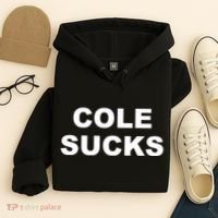 Cole Sucks Hoodie thumb 4