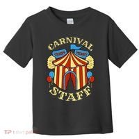 Carnival Staff Circus Event Security Ringmaster Lover Gift Toddler T-Shirt thumb 0