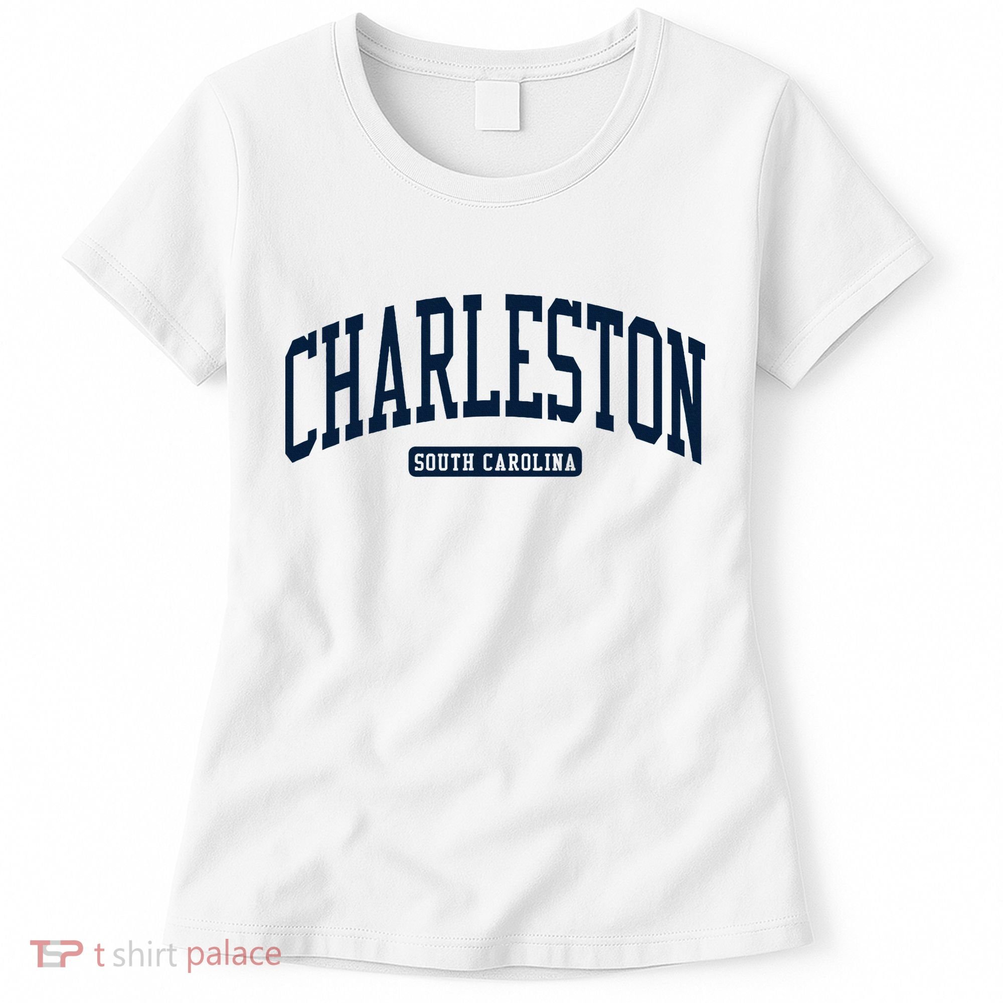 Charleston South Carolina Sc College University Style Women's T-Shirt