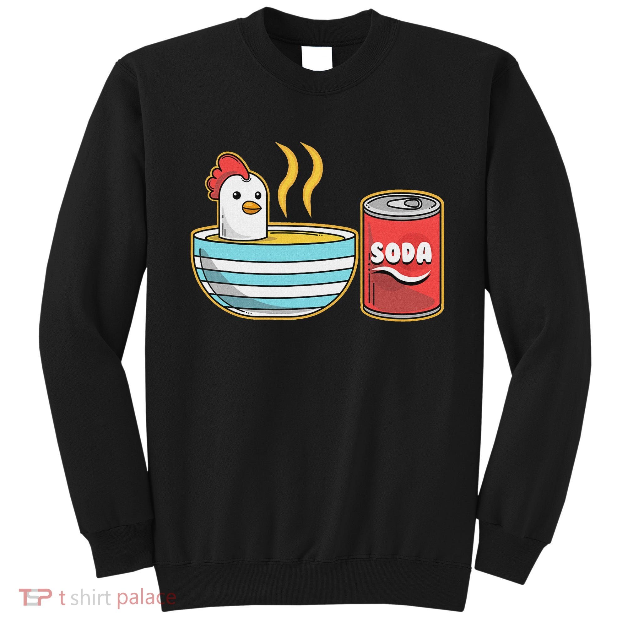 Chicken Soup Sweatshirt