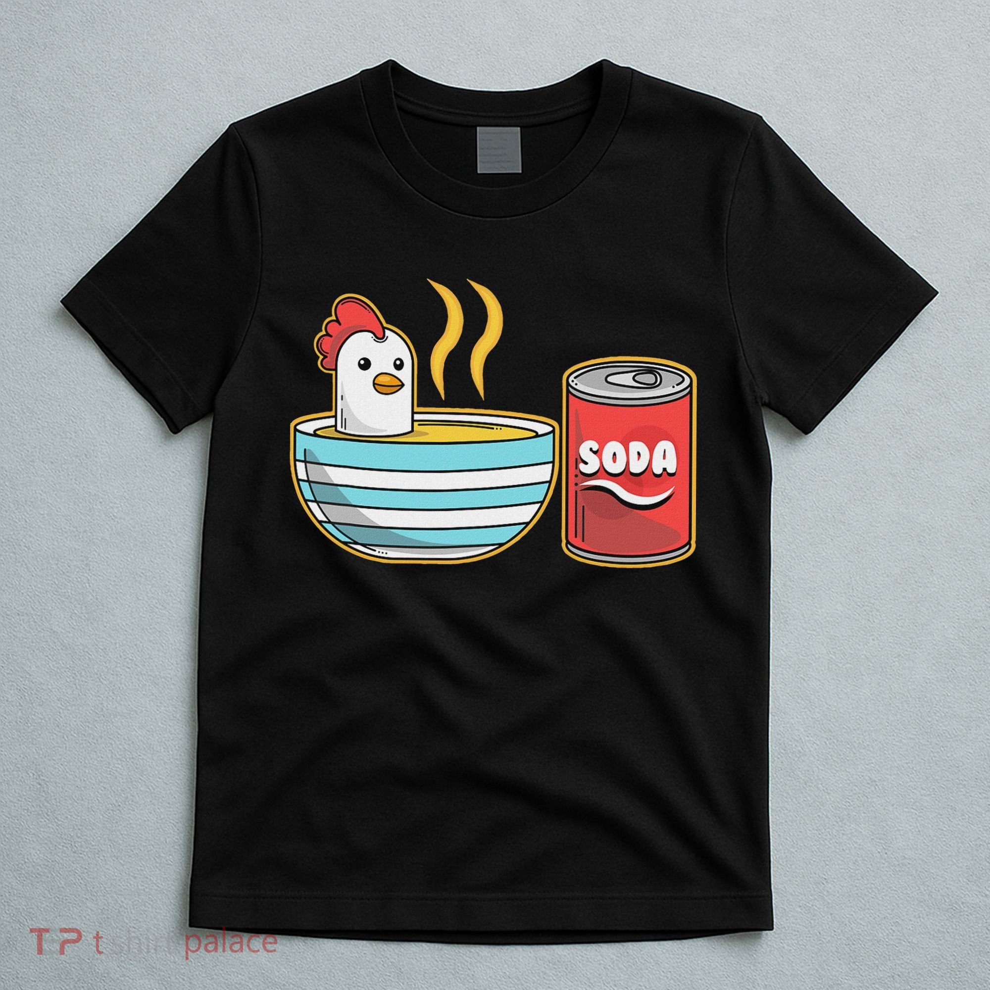 Chicken Soup T-Shirt