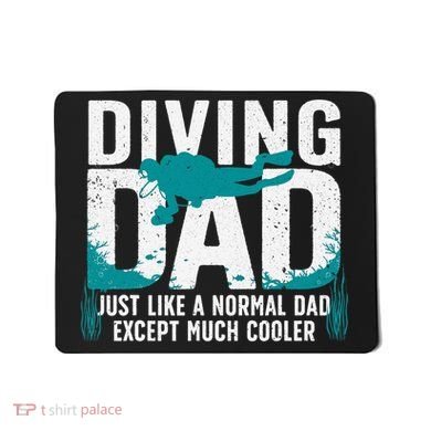 Cool Scuba Diving For Dad  Ocean Scuba Diver Instructor Mousepad