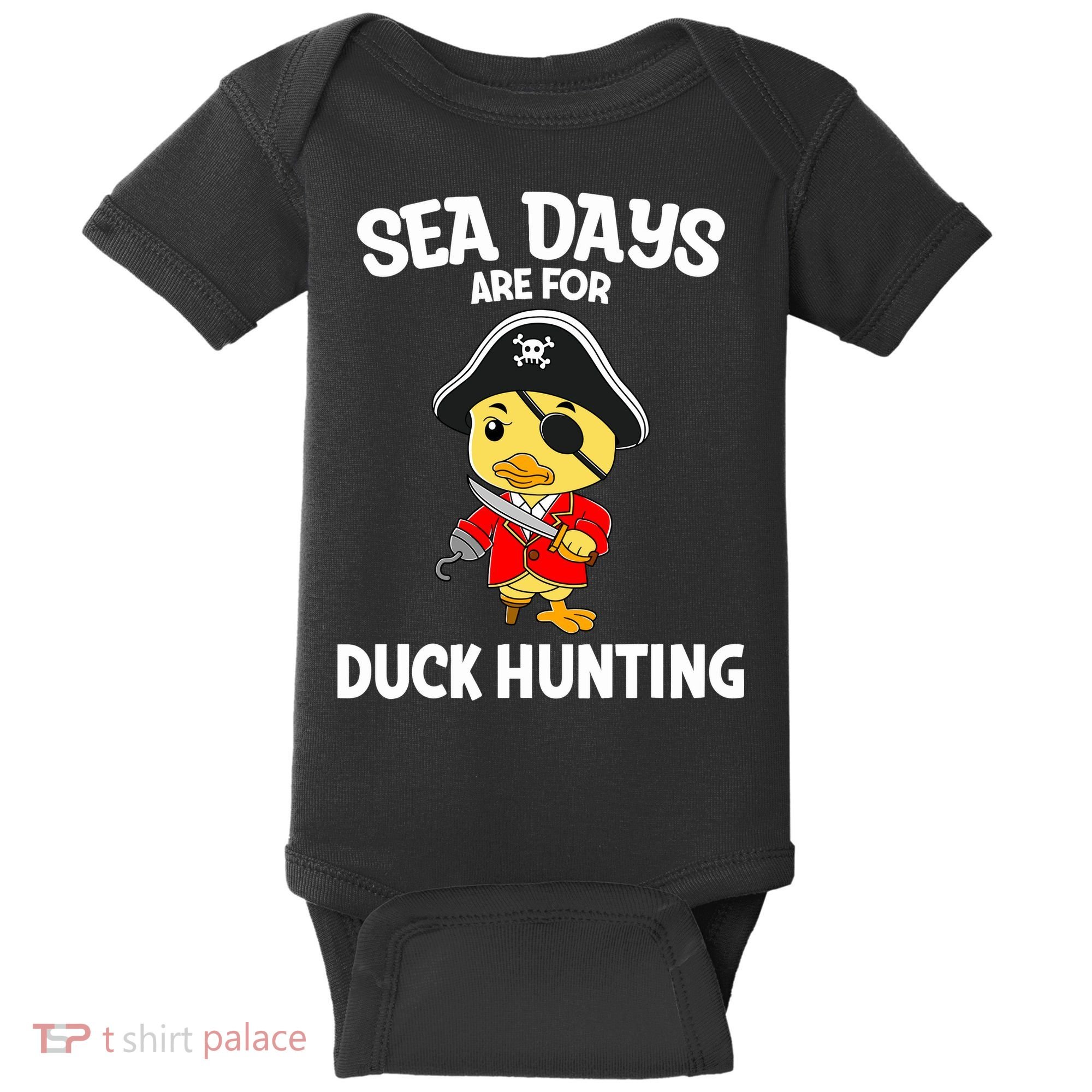 Cruising Sea Days Are For Duck Hunting Rubber Duck Cruise Baby Bodysuit