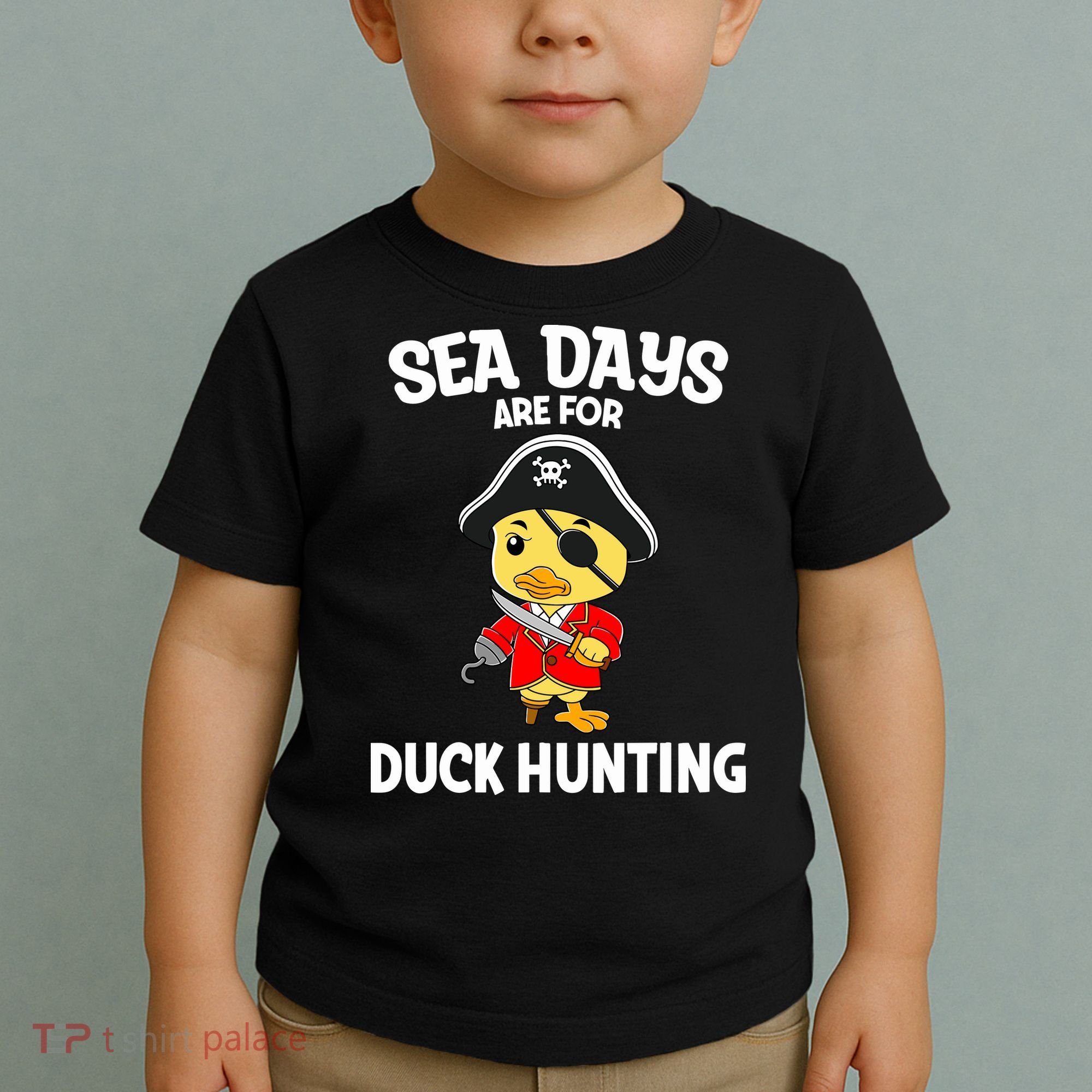 Cruising Sea Days Are For Duck Hunting Rubber Duck Cruise Toddler T-Shirt