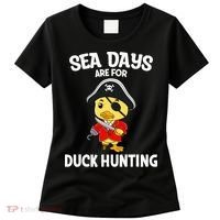 Cruising Sea Days Are For Duck Hunting Rubber Duck Cruise Women's T-Shirt thumb 0