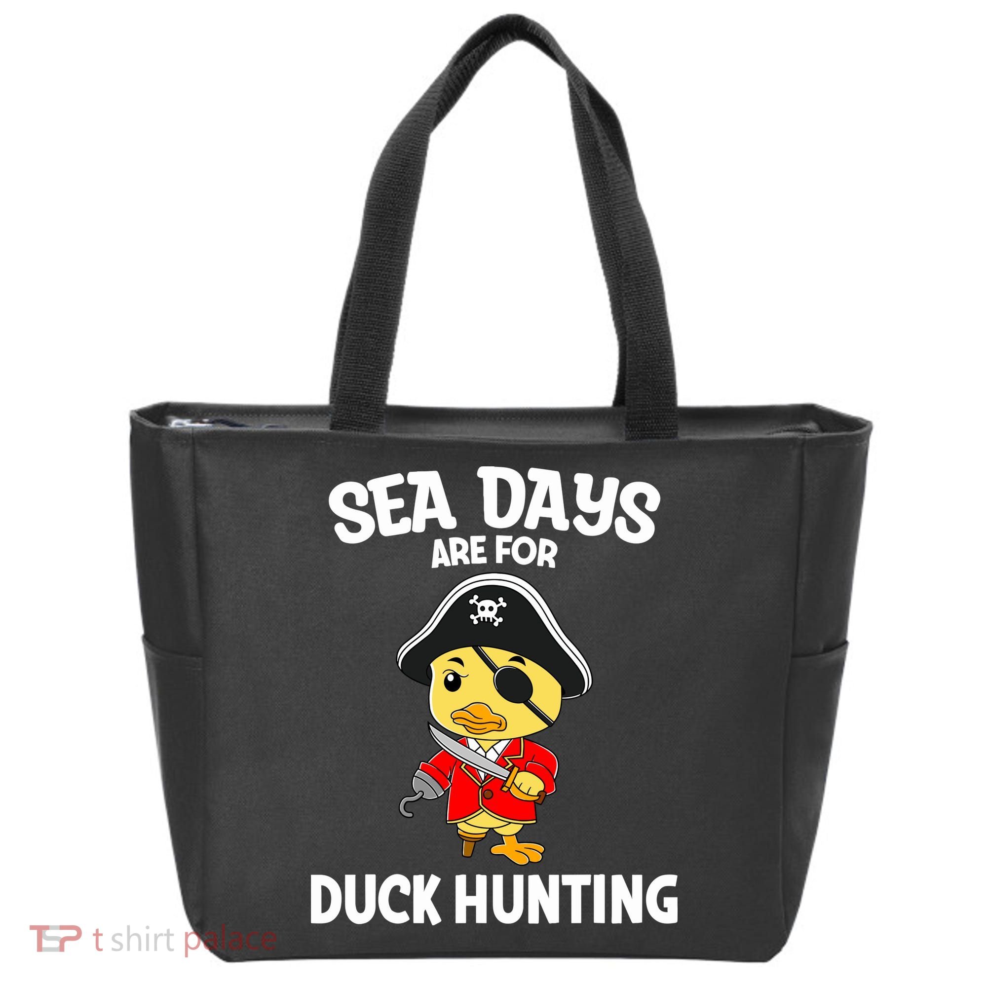 Cruising Sea Days Are For Duck Hunting Rubber Duck Cruise Tote Bag