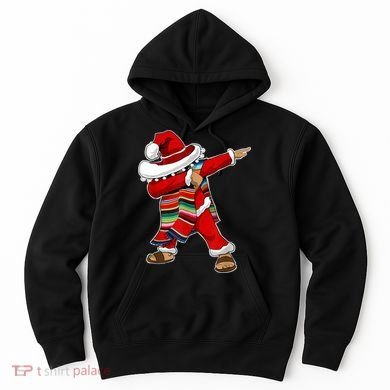 Christmas Sombrero Dabbing Mexican Serape Poncho Santa TShirt Hoodie
