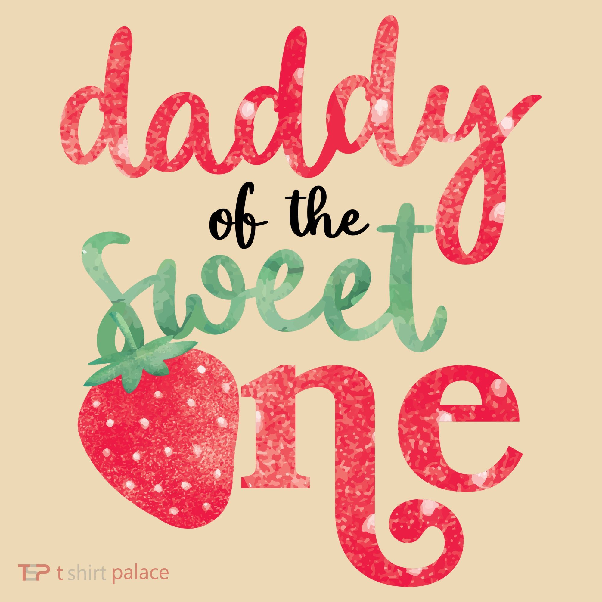 Cute Strawberry Daddy Of The Sweet One Tote Bag