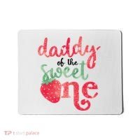 Cute Strawberry Daddy Of The Sweet One Mousepad thumb 0