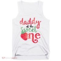 Cute Strawberry Daddy Of The Sweet One Tank Top thumb 0